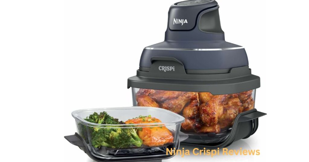 Ninja Crispi Reviews